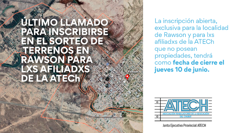 ultimo llamado a la inscripcion para el sorteo de terrenos en rawson