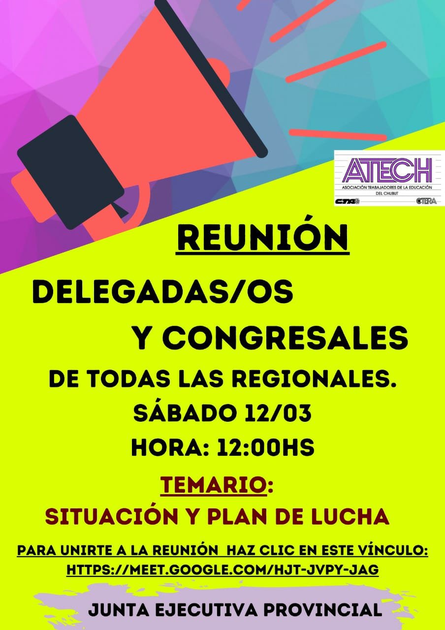 Reunión de delegadas, delegados y congresales de todas las regionales