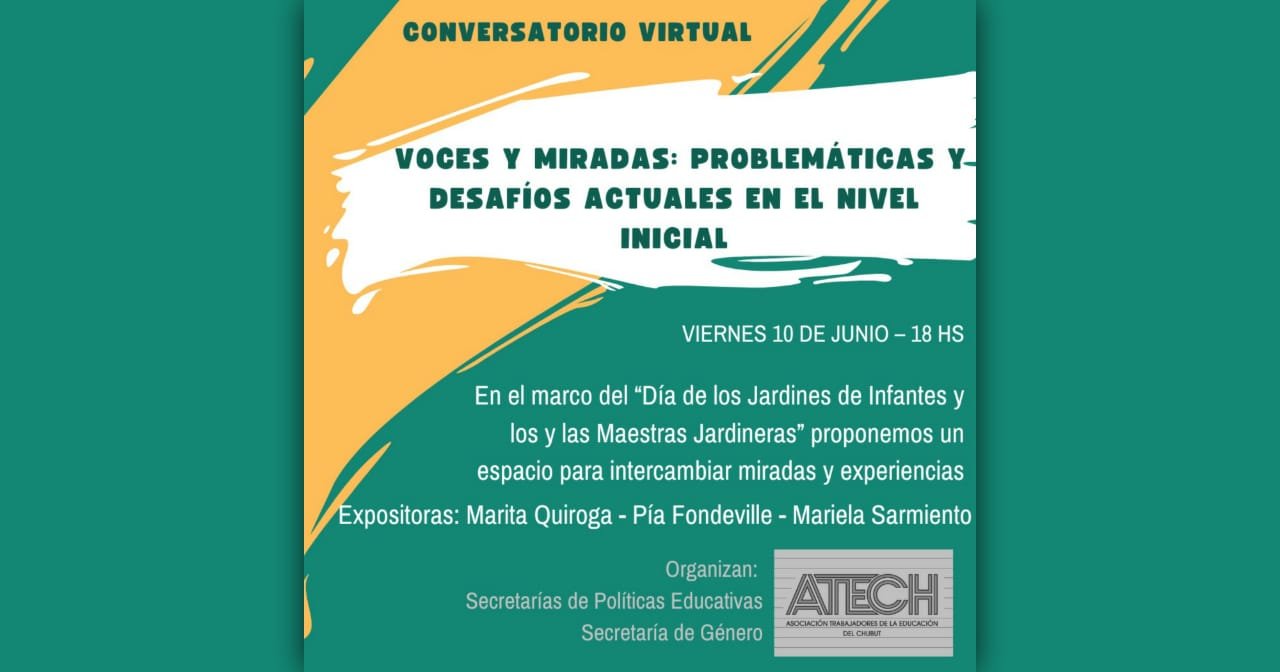 “Voces y miradas: Problemáticas y desafíos actuales en el nivel inicial» – Conversatorio Virtual