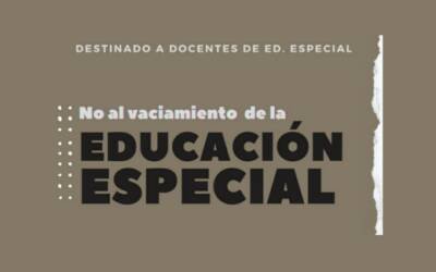 Contra el vaciamiento de la Educación Especial
